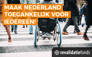 Revalidatiefonds wil een toegankelijk Nederland